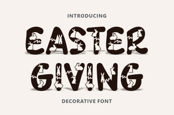 Boost Your Easter Campaign with the Easter Giving Typeface