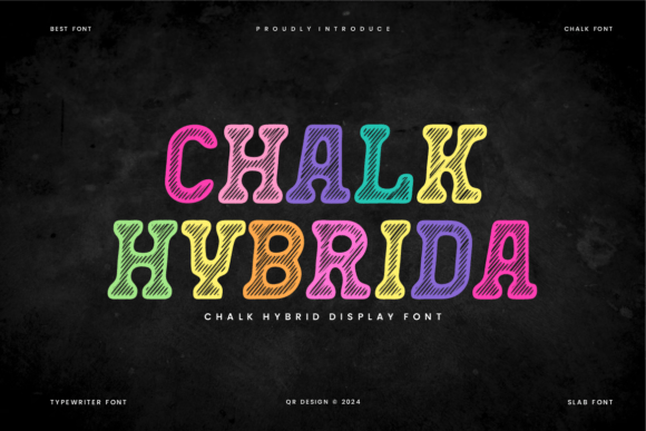Chalk Hybrida: The Joyful Font That Elevates Campaign Design