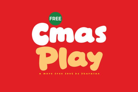 Cmas Play: A Designer's Take on a Freebie Font