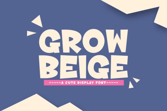 Grow Beige: A Modern Font for Handmade Creations