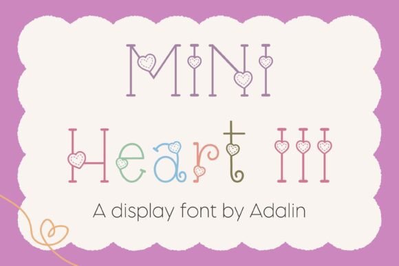 Mini Heart III: A Playful Font for Branding That Feels Personal