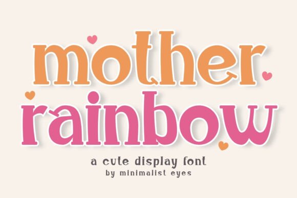 Mother Rainbow Display Font Review