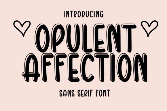 Opulent Affection: A Font That Elevates Branding with Charm