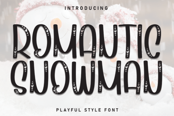 Romantic Snowman Font Review